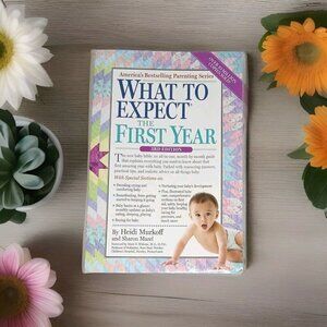 🛍 What to Expect the First Year : (Updated In 2024) by Heidi Murkoff (2014…